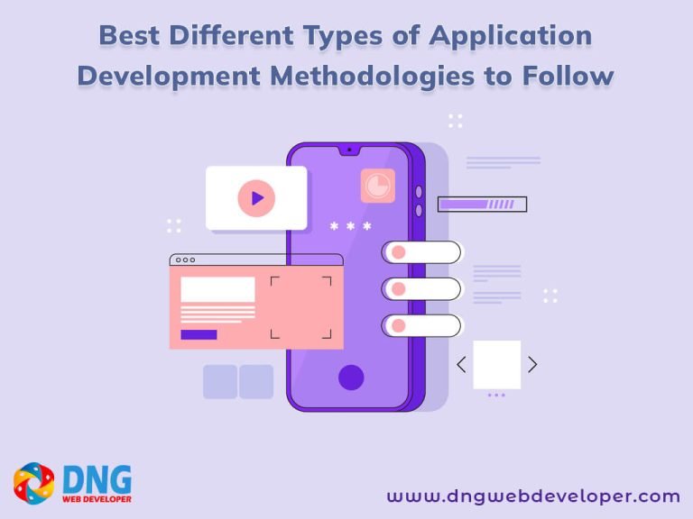 Best Different Types of Application Development Methodologies to Follow ...