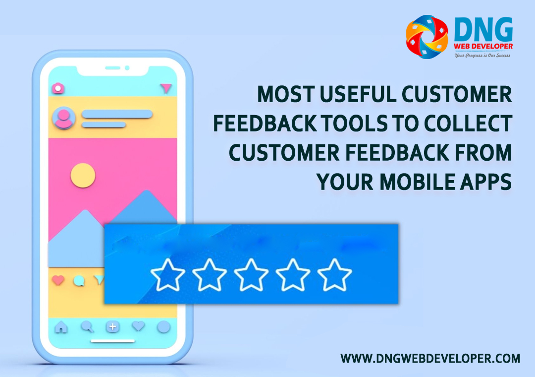 Most Useful Customer Feedback Tools to Collect Customer