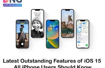 Latest Outstanding Features of iOS 15 All iPhone Users Should Know