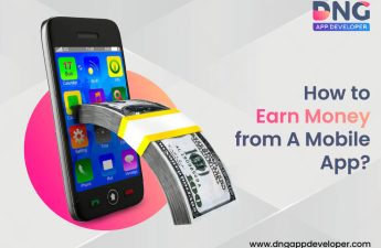 How to Earn Money from A Mobile App