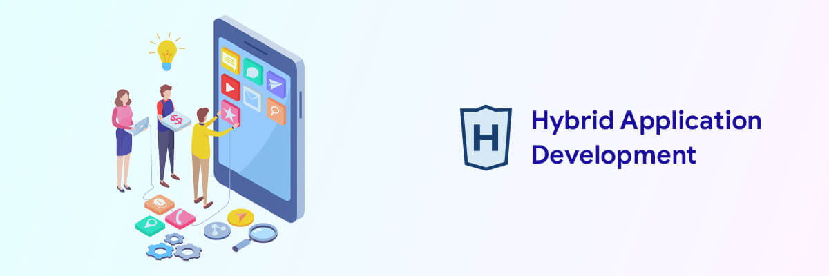 Hybrid app development company in Ahmedabad, India